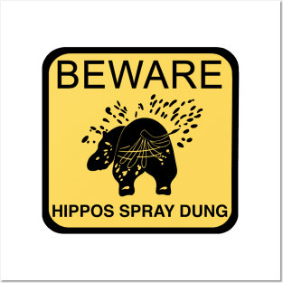 Beware of hippos Posters and Art